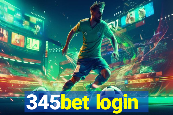 345bet login