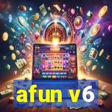 afun v6