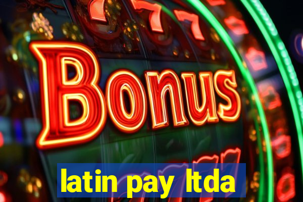 latin pay ltda