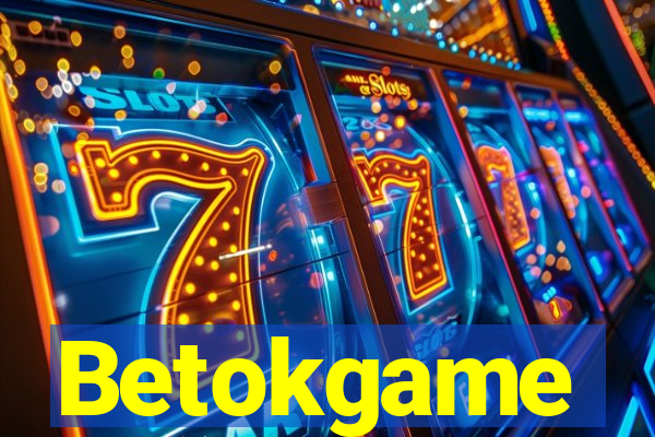 Betokgame