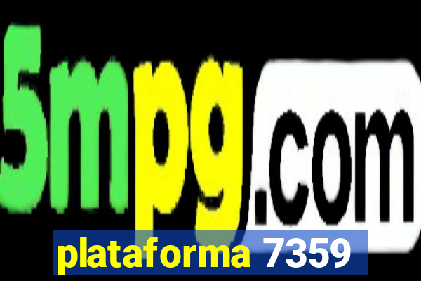 plataforma 7359