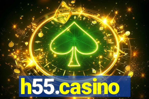 h55.casino