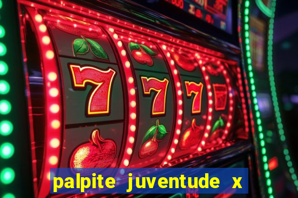 palpite juventude x atletico mg