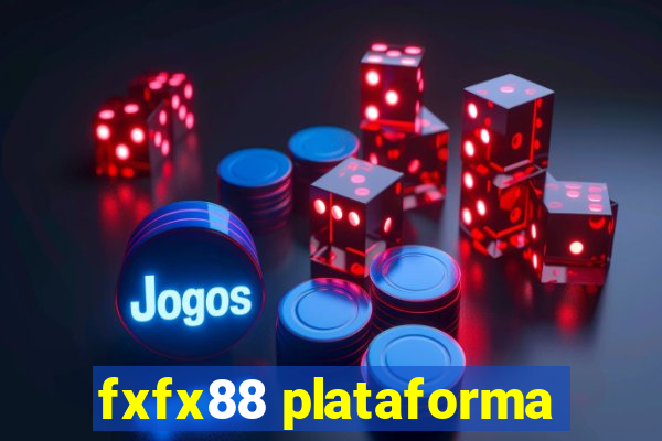 fxfx88 plataforma