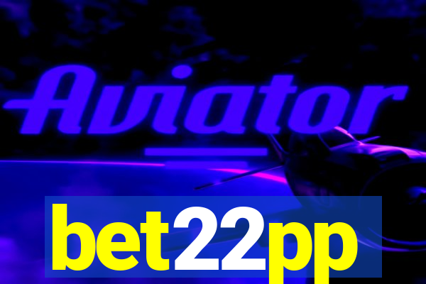 bet22pp