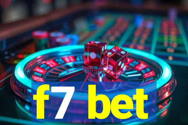 f7 bet