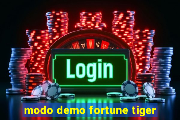 modo demo fortune tiger