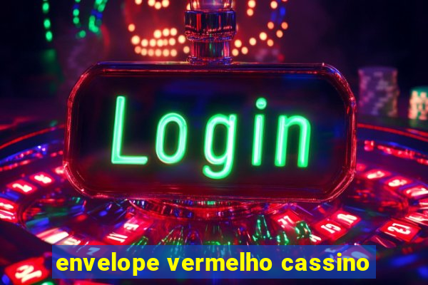 envelope vermelho cassino