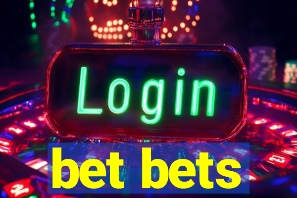 bet bets