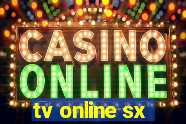 tv online sx