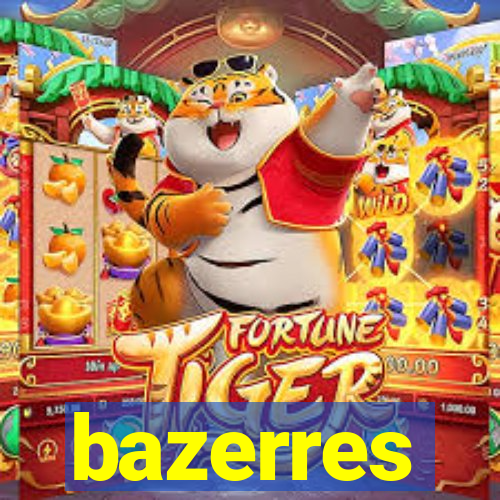 bazerres