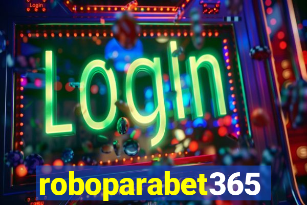 roboparabet365