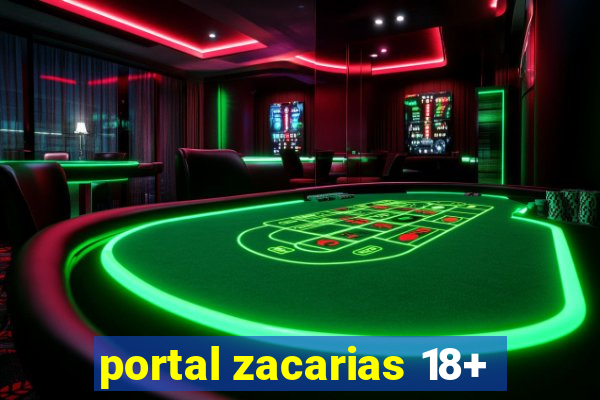 portal zacarias 18+