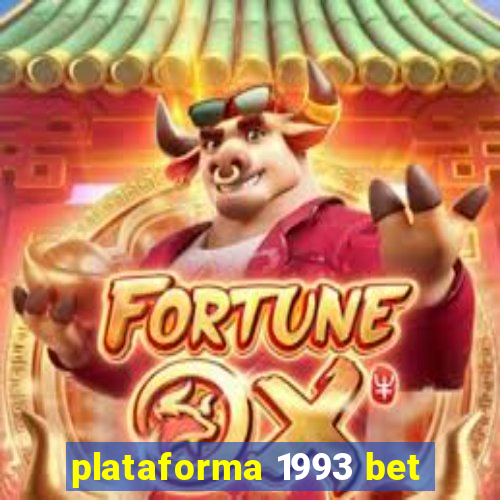 plataforma 1993 bet
