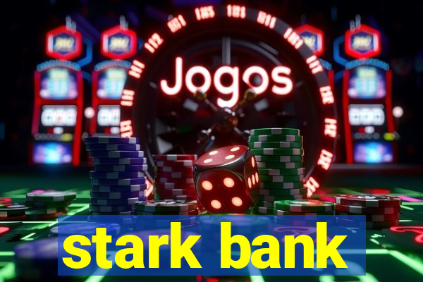 stark bank