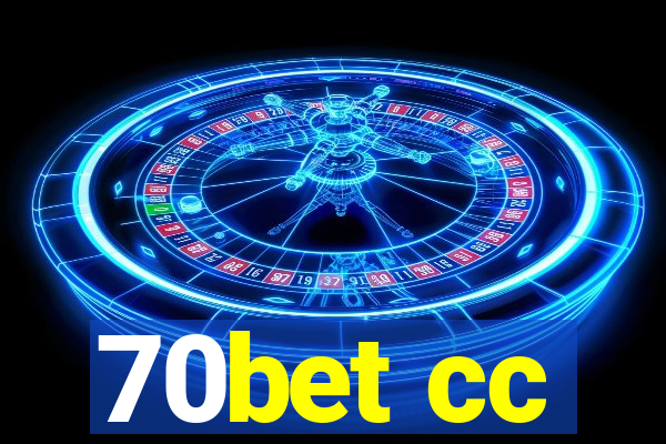 70bet cc