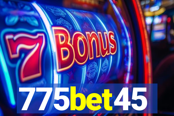 775bet45