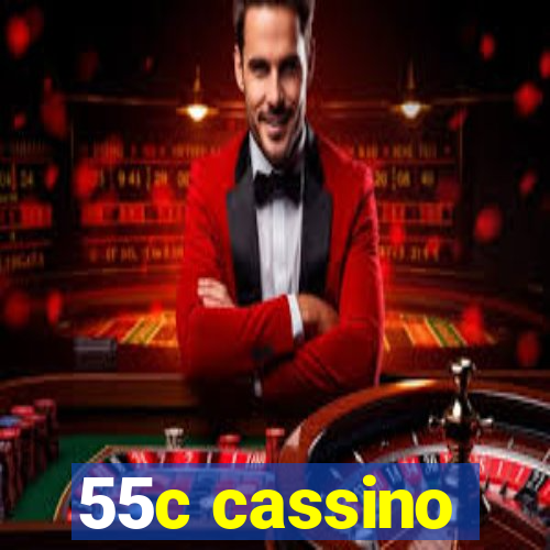 55c cassino