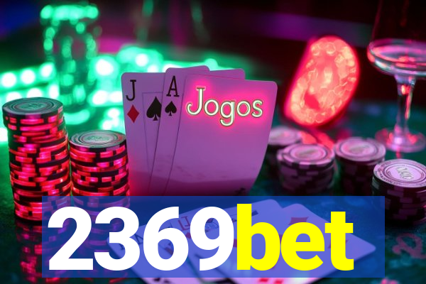 2369bet