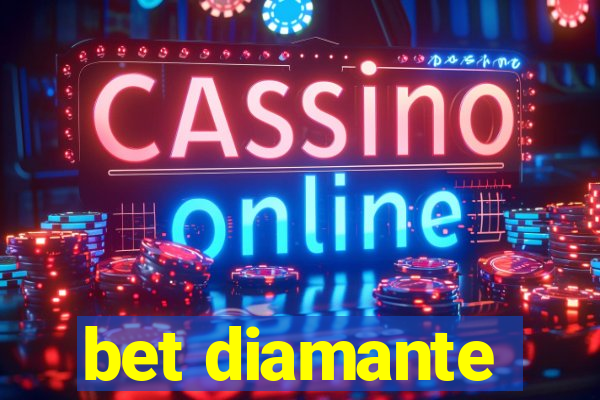 bet diamante