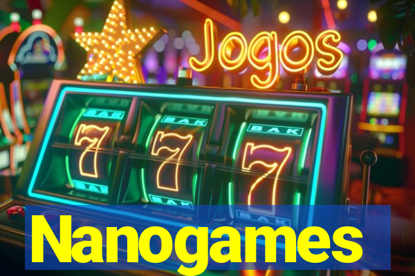 Nanogames