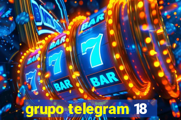 grupo telegram 18