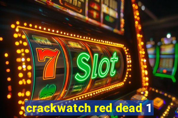 crackwatch red dead 1