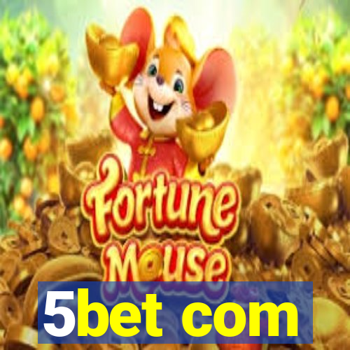 5bet com