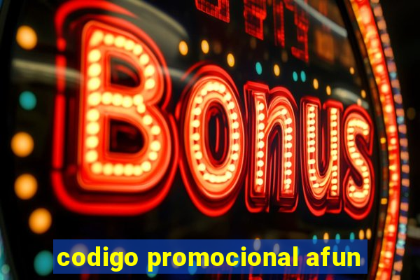 codigo promocional afun