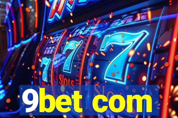 9bet com