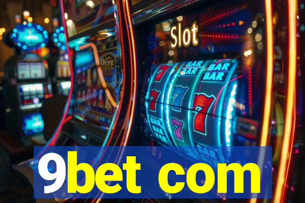 9bet com