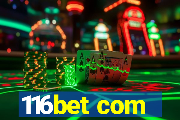 116bet com