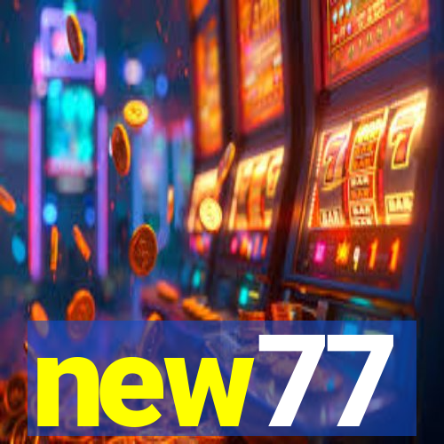 new77