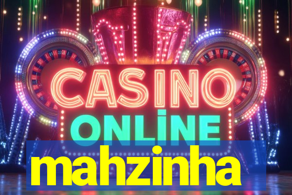 mahzinha