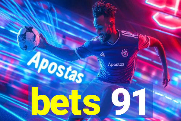 bets 91