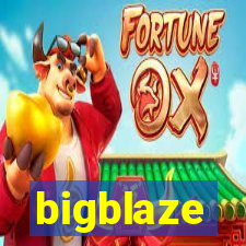 bigblaze