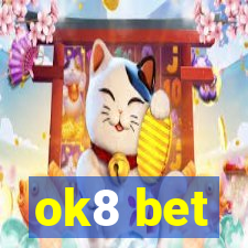 ok8 bet