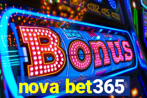 nova bet365