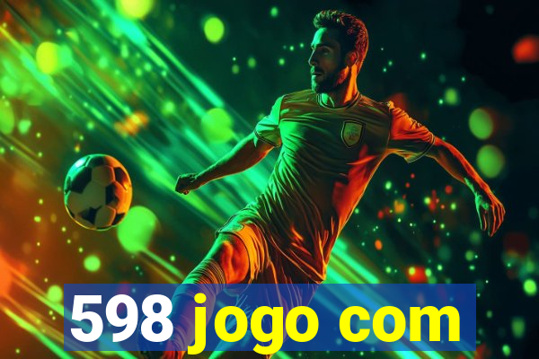 598 jogo com