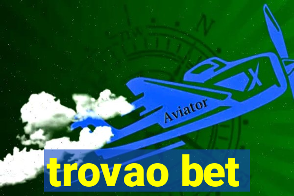 trovao bet