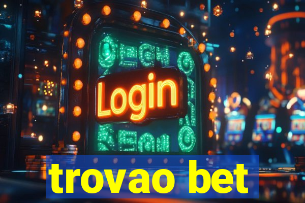 trovao bet