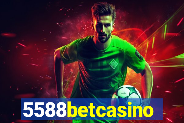 5588betcasino