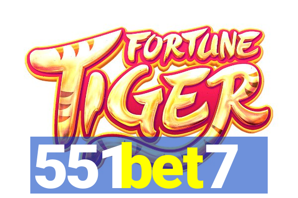 551bet7