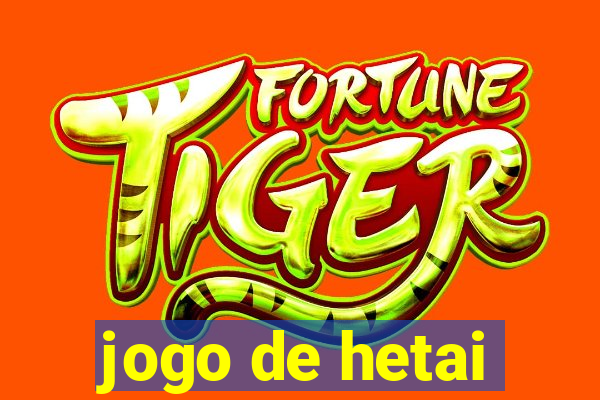 jogo de hetai