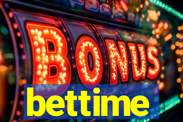 bettime