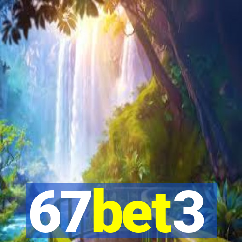 67bet3