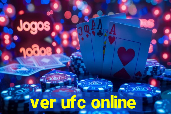 ver ufc online