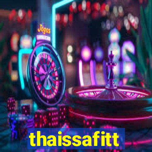 thaissafitt