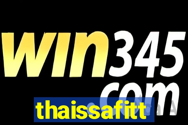 thaissafitt