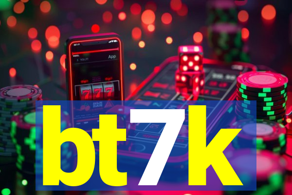 bt7k